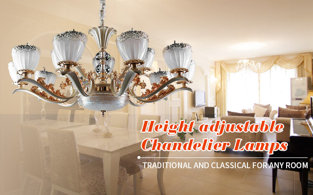 Height adjustable Chandelier Lamps, Traditional and classical for any room